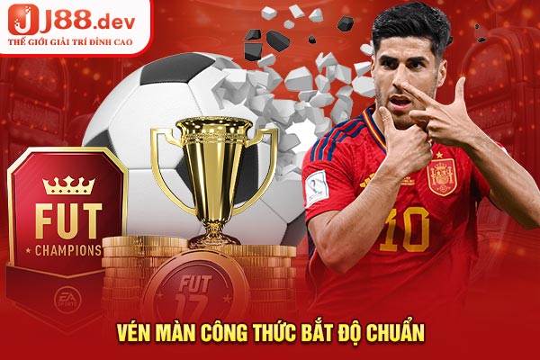 Vén màn công thức bắt độ chuẩn